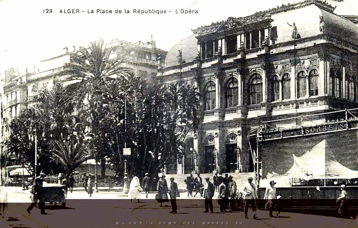 681- Alger - La place de la Republique - L'Opera.jpg